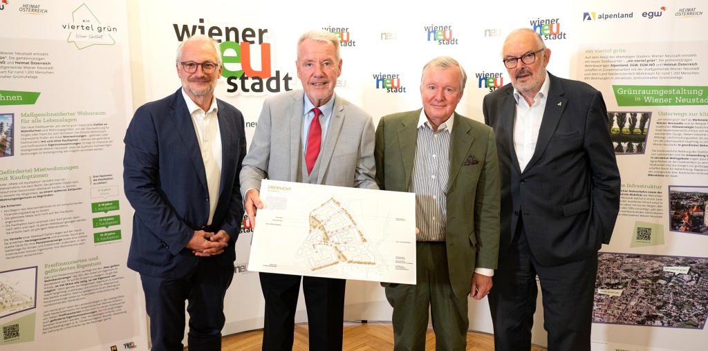 Neues Quartier für Wiener Neustadt: Fritz Kittel (EGW), Bürgermeister LAbg. Klaus Schneeberger, Otto Straka (Heimat
Österreich), Norbert Steiner (Alpenland), v.l.n.r.