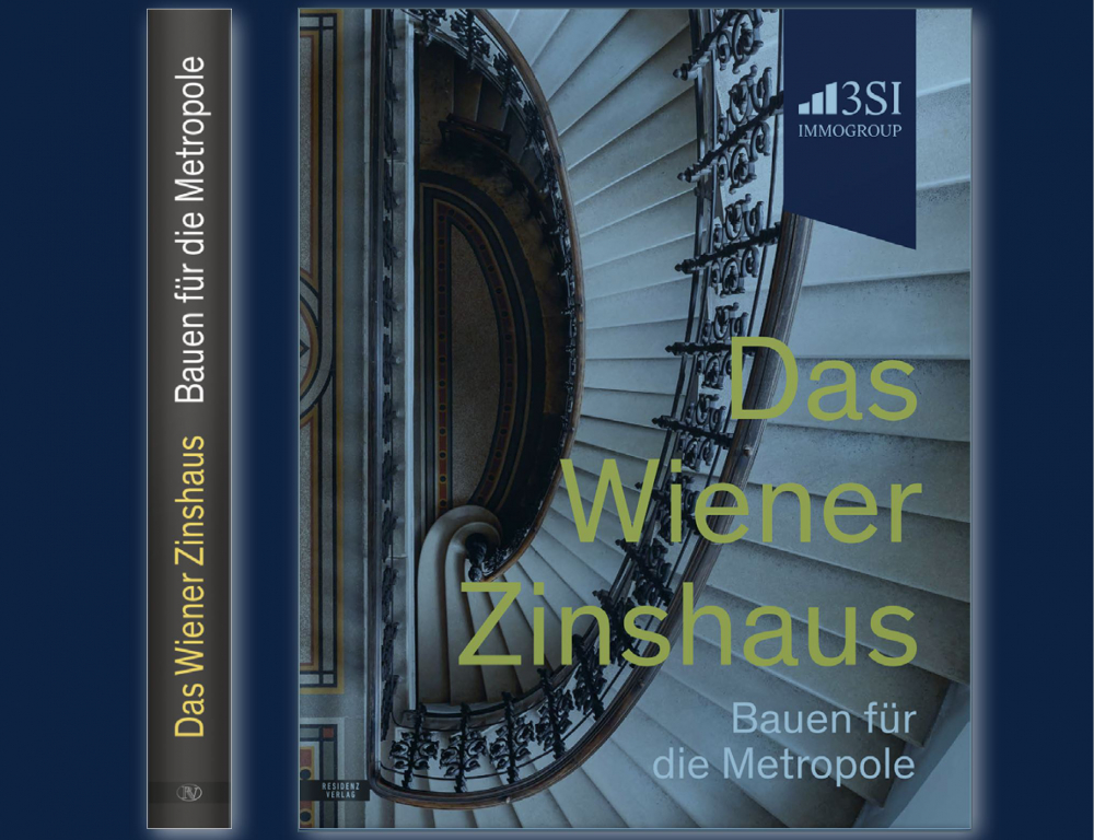 Das Wiener Zinshaus. Bauen für die Metropole (c) 3SI